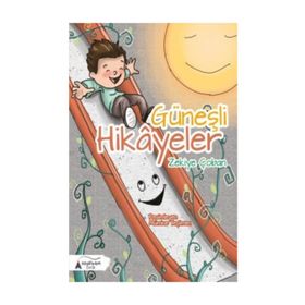Güneşli Hikayeler - Zekiye Çoban