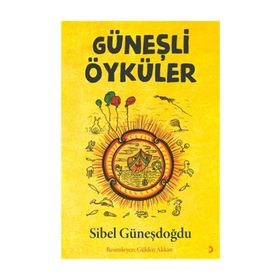 Güneşli Öyküler - Sibel Güneşdoğdu