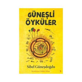 Güneşli Öyküler - Sibel Güneşdoğdu