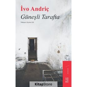 Güneşli Tarafta - Ivo Andriç