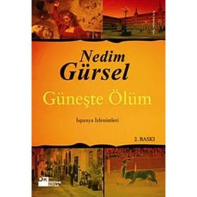 GÜNEŞTE ÖLÜM - GENEL