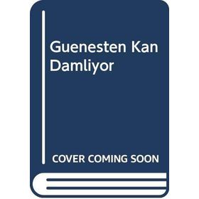 Güneşten Kan Damlıyor - Neriman Aşkın Tekin