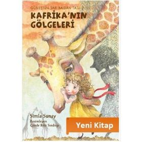 GÜNEŞTEN SARI BALDAN TATLI 2 KAFRİKA'NIN GÖLGELERİ - SIMLA SUNAY
