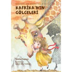 GÜNEŞTEN SARI BALDAN TATLI 2 KAFRİKA'NIN GÖLGELERİ - SIMLA SUNAY