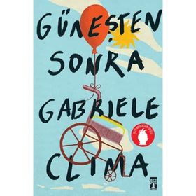 Güneşten Sonra- Gabriel Clima - Genç Timaş