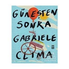 Güneşten Sonra- Gabriel Clima - Genç Timaş