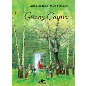 GÜNEY ÇAYIRI - ASTRID LINDGREN