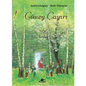GÜNEY ÇAYIRI - ASTRID LINDGREN