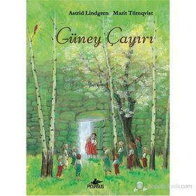 GÜNEY ÇAYIRI - ASTRID LINDGREN