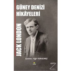 Güney Denizi Hikayeleri - Jack London