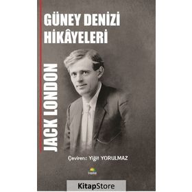 Güney Denizi Hikayeleri - Jack London
