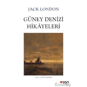 Güney Denizi Hikayeleri - Jack London