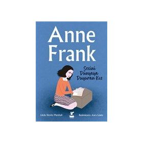 Güney Kitap Anne Frank - Sesini Dünyaya Duyuran Kız