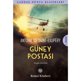 Güney Postası - Antoine de Saint-Exupery