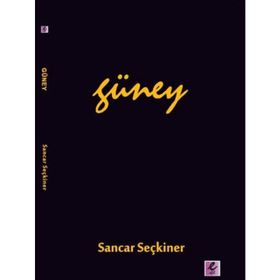 GÜNEY - SANCAR SEÇKINER