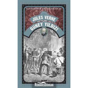 Güney Yıldızı - Olağanüstü Yolculuklar 24 - Jules Verne