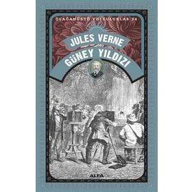 Güney Yıldızı - Olağanüstü Yolculuklar 24 - Jules Verne