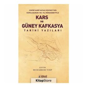 Güneybatı Kafkasya Kars Rumları ve Konstandinos Kinigopulos’un Anıları - Bingür Sönmez