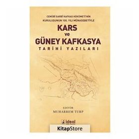 Güneybatı Kafkasya Kars Rumları ve Konstandinos Kinigopulos’un Anıları - Bingür Sönmez