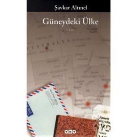 GÜNEYDEKİ ÜLKE - ŞAVKAR ALTINEL