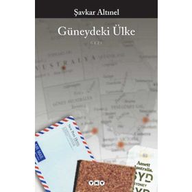 GÜNEYDEKİ ÜLKE - ŞAVKAR ALTINEL