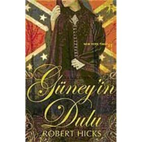 GÜNEY´İN DULU - ROBERT HICKS