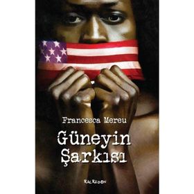 Güneyin Şarkısı - Francesca Mereu