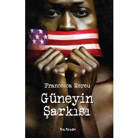 Güneyin Şarkısı - Francesca Mereu