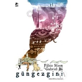 Güngezgini - Fabio Moon Gabriel Ba