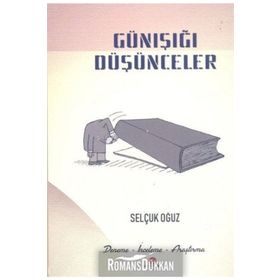 Günışığı Düşünceler - Selçuk Oğuz