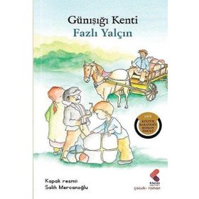 Günışığı Kenti Fazlı Yalçın