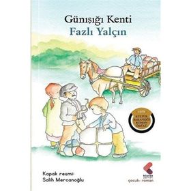 Günışığı Kenti Fazlı Yalçın
