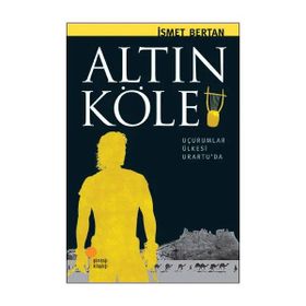 Günışığı Kitaplığı Altın Köle - İsmet Bertan