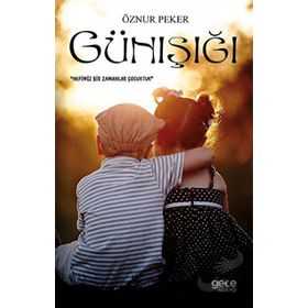 Günışığı - Öznur Peker
