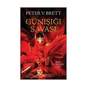 Günışığı Savaşı - İblis Döngüsü 3 - Peter V. Brett