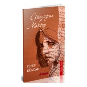 Günışığına Mektup - Yusuf Dündar