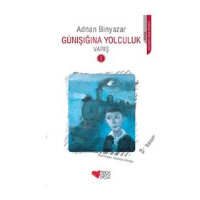 Günışığına Yolculuk - Varış 2 - Adnan Binyazar