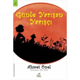 Günle Yarışan Yarışçı - Ahmet Önel