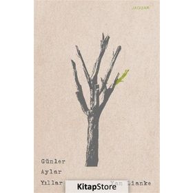 Günler Aylar Yıllar - Yan Lianke