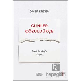 Günler Çözüldükçe Everest Yayınları