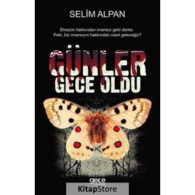 Günler Gece Oldu - Selim Alpan
