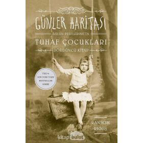 Günler Haritası Bayan Peregrine in Tuhaf Çocukları 4 İthaki Yayınları
