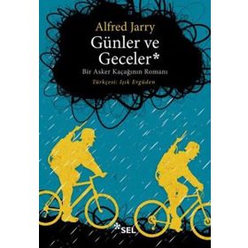 Günler ve Geceler - Alfred Jarry
