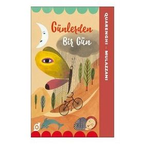 Günlerden Bir Gün - Giusi Quarenghi