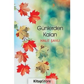 Günlerden Kalan - Halit Şavlı