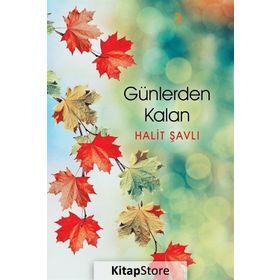 Günlerden Kalan - Halit Şavlı