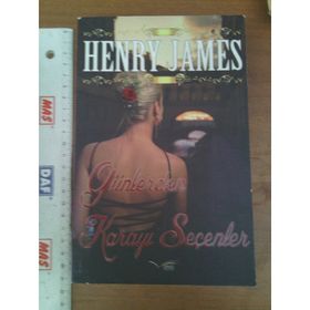 GÜNLERDEN KARAYI SEÇENLER - HENRY JAMES