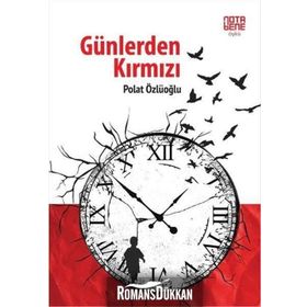 Günlerden Kırmızı - Polat Özlüoğlu