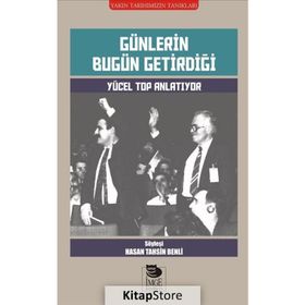 Günlerin Bugün Getirdiği - Hasan Tahsin Benli