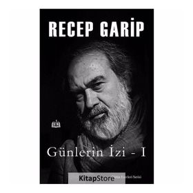 Günlerin İzi - Recep Garip